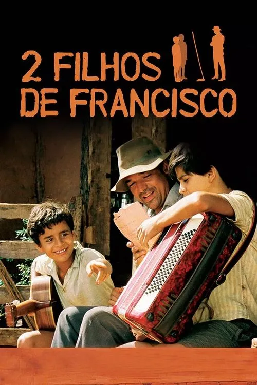 2 Filhos de Francisco (2005)