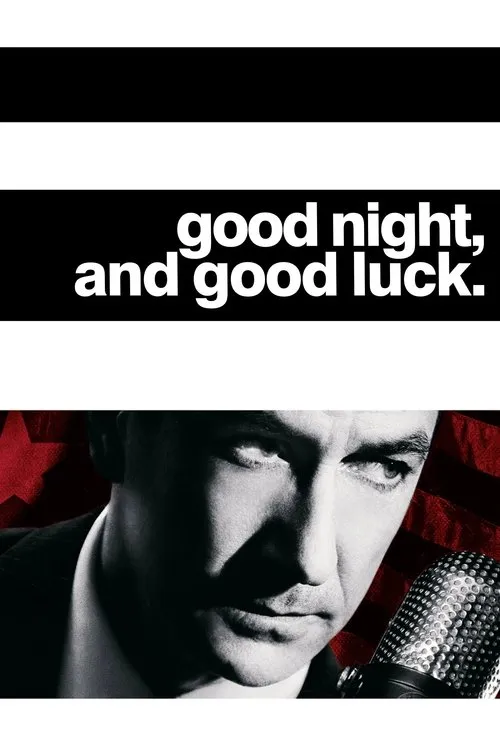 Good Night, and Good Luck (2005)