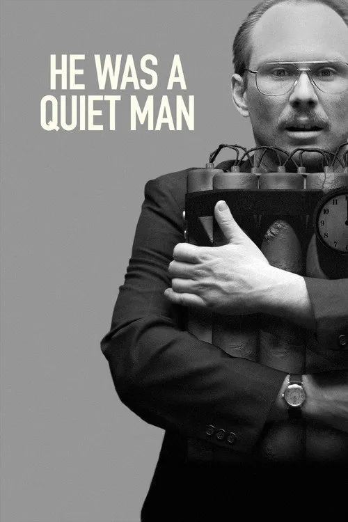He Was a Quiet Man (2007)