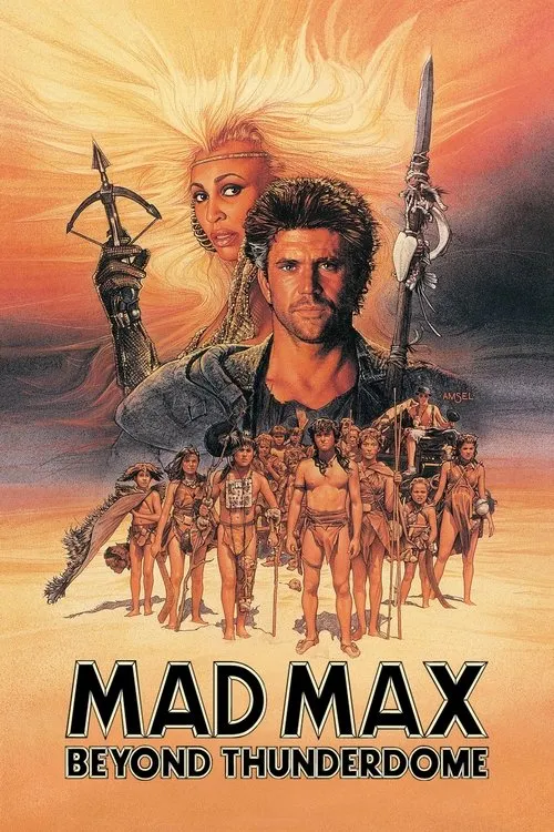 Mad Max: Beyond Thunderdome (1985)