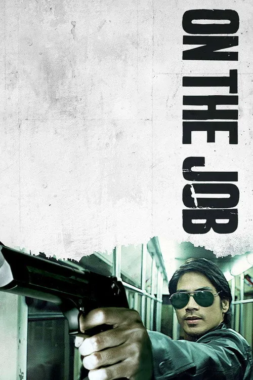 On the Job (2013)