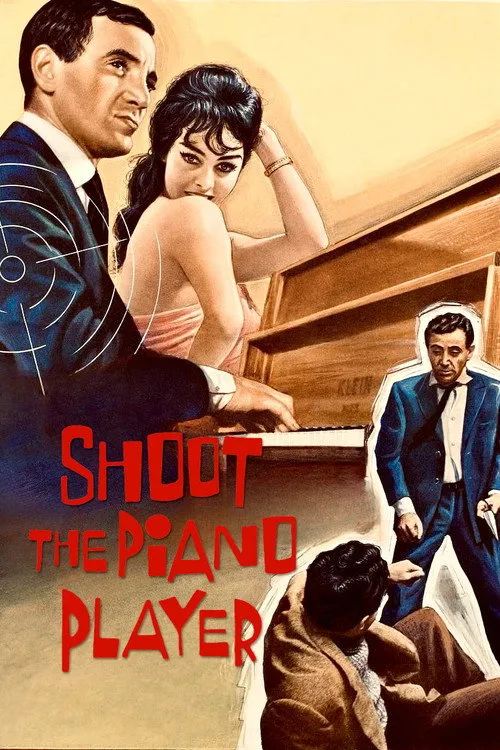 Shoot the Piano Player (Tirez sur le Pianiste) (1960)