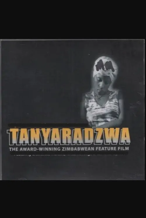 Tanyaradzwa (2007)