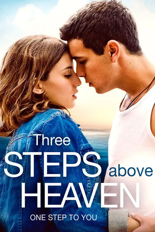Three Meters Above the Sky (Tres metros sobre el cielo) (2010)